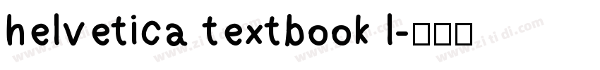 helvetica textbook l字体转换